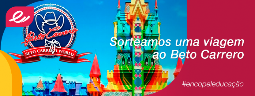 Sorteamos uma viagem ao Beto Carrero World! Lojas Encopel